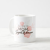 Mug Super Maman, Super Woman Coffee (Devant gauche)