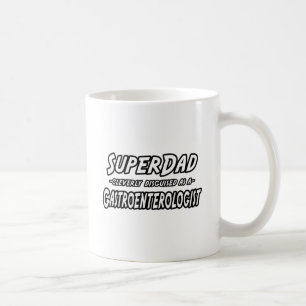 Mug Super papa... Gastroentologue