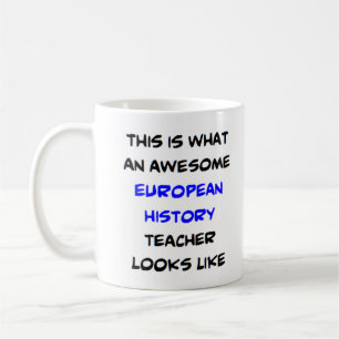 Mug super professeur d'histoire européenne