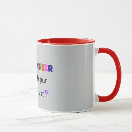 Mug Super puissance du travailleur social (Droite)