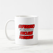 Mug Superhero .. Ingénieur nucléaire (Gauche)