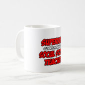 Mug Superhero...Professeur d'études sociales (Devant gauche)