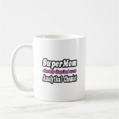 Mug SuperMaman...Chimiste analytique (Gauche)