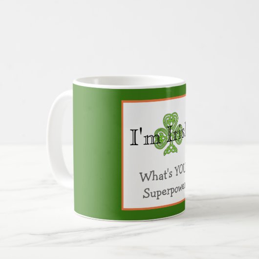 Mug Superpuissance irlandaise (Devant gauche)