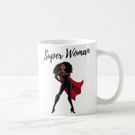 Mug SuperWoman Being Femme is my Superpower Coffee Mu (Droite)