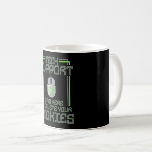 Mug Support Technique Je Suis Ici Pour Vous Supprimer (Devant droit)