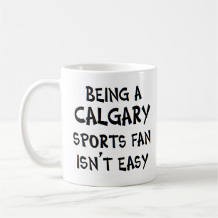 Mug supporter sportif de Calgary, être