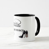 MUG SUPRÉMATIE FÉMININE (Devant droit)