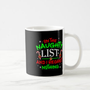 Mug Sur la liste vilains et je ne regrette rien amusan