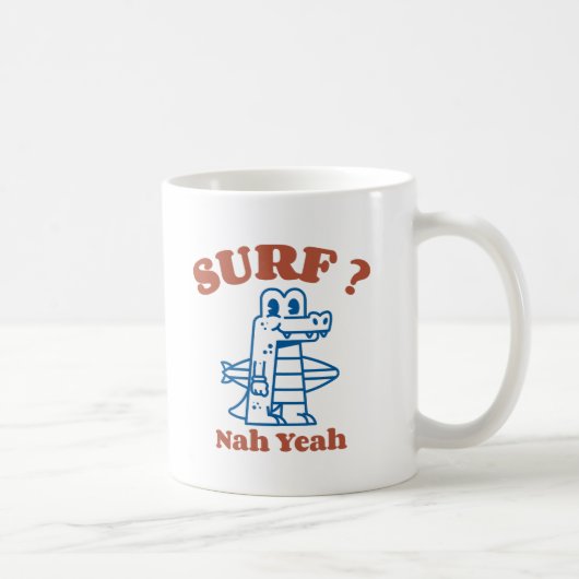 Mug SURF ? Nah Ouais (Droite)