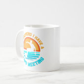 Mug Surfer Gift - J'Ai Une Réunion Du Conseil D'Admini (Devant gauche)