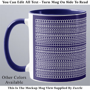Mug Surmené Sous-payé Drôle Moderne Message Caché
