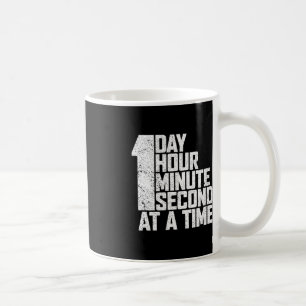 Mug Surmonter La Toxicomanie Un Jour Une Minute Second