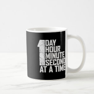 Mug Surmonter La Toxicomanie Un Jour Une Minute Second