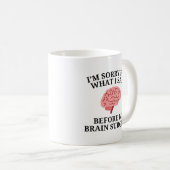Mug Survivant de la chirurgie cérébrale (Devant droit)