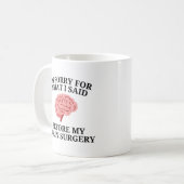 Mug Survivant de la chirurgie cérébrale (Devant gauche)
