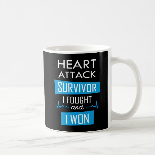 Mug Survivant de l'attaque cardiaque, je me suis battu (Droite)