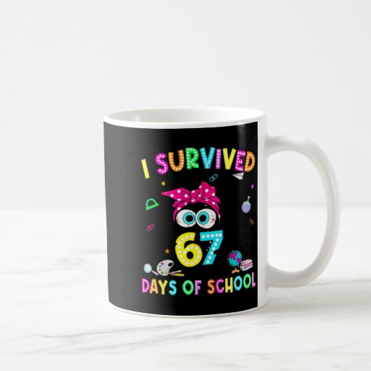 Mug Survived 67 Days Of School Six Seven Meme Teachers (Droite)