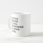Mug Survived un autre e-mail aurait dû être Réunion (Devant gauche)
