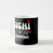 Mug Sushi Est Mon Valentin (Devant gauche)