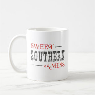 Mug Sweet Southern Mess