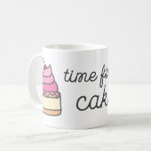 Mug Sweet Tooth : Il est temps pour le gâteau (Devant gauche)