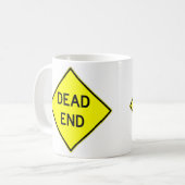 Mug Sympathique Dead End Sign Coffee (Devant gauche)
