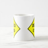 Mug Sympathique Dead End Sign Coffee (Centre)