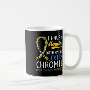 Mug Syndrome De Down - J'Ai Une Maison Avec Un Chrome