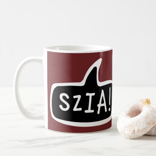 Mug SZIA ! Bulle de discours de voeux en hongrois (Avec donut)