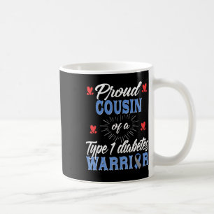 Mug T1d Cousin fier de la sensibilisation au diabète d