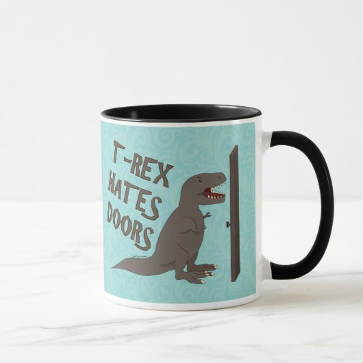 Mug T-Rex déteste des portes (Droite)
