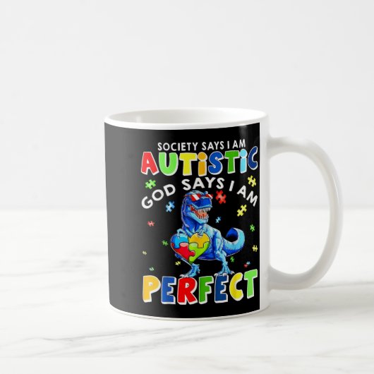 Mug T Rex Dinosaure Autisme Sensibilisation Dieu Dit P (Droite)