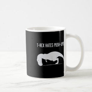Mug T-rex graphique déteste les pompes drôle Gym Trex 