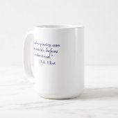 Mug T.S. Citation d'Eliot - poésie (Devant gauche)