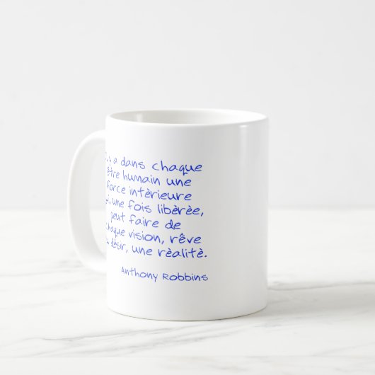 Mug T-shirt Citation Anthony Robbins Il y a a dans cha (Devant gauche)