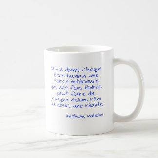 Mug T-shirt Citation Anthony Robbins Il y a a dans cha