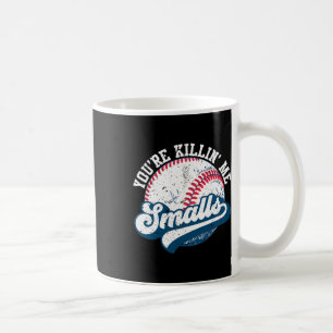 Mug T-shirt doux pour tout-petit drôle Vous me tuez Sm