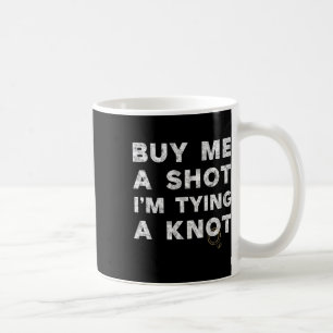 Mug T-shirt drôle pour l'enterrement de vie de garçon