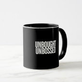 Mug T-shirt graphique « Unbought Unbossed Bold Chishol (Devant droit)