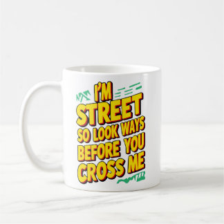 Mug T-shirt 'I am street'