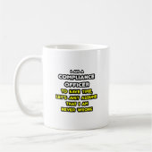 Mug T-shirts de l'agent de conformité amusant (Gauche)