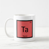 Mug Ta - Tapas Appetizer Chimie Tableau Périodique (Gauche)