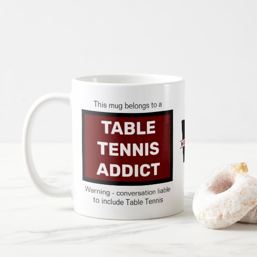 Mug Table Tennis Addict Ajouter Votre Nom Monogramme I (Avec donut)