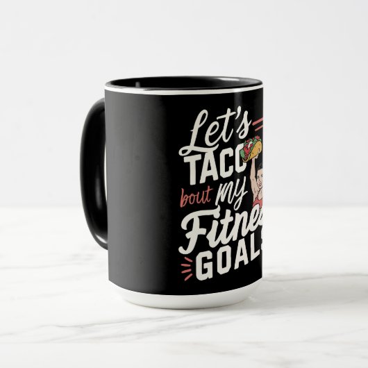 Mug Taco ‘À propos de mes objectifs de remise en forme (Devant gauche)
