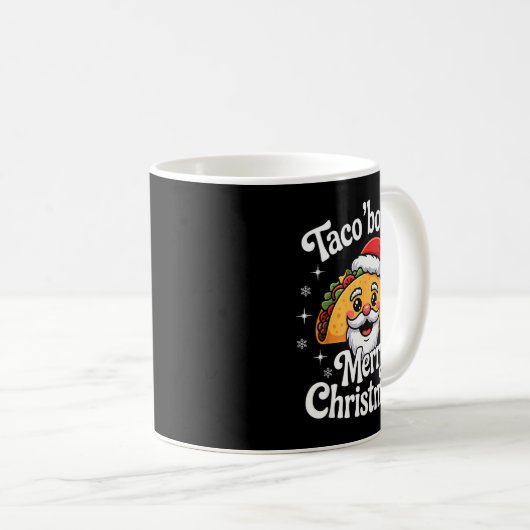 Mug Taco ‘bout A Merry Christmas Food Puns Mexican San (Devant droit)