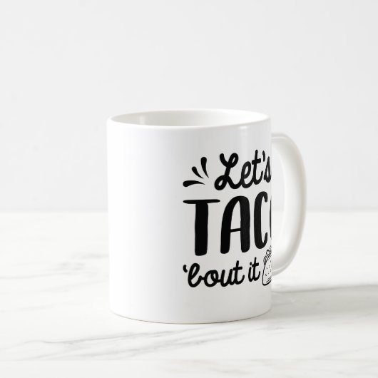 Mug Taco ‘Bout It (Devant droit)