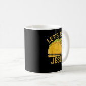 Mug Taco Bout Jesus Funny Cinco De Mayo Christia (Devant droit)