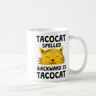 Mug Taco Cat Écrit à l'Envers Est Taco Cat Citation Dr