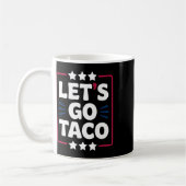 Mug Taco Funny Let's Go Bold, Instruction Humour graph (Gauche)
